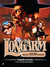 Longarm and the Grand Canyon Murders (eBook): Longarm Series, Book 399